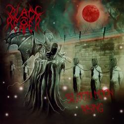 Black Reaper (SVN) : Blood Moon Rising